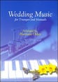 WEDDING MUSIC FOR TRUMPET & MANUALS cover